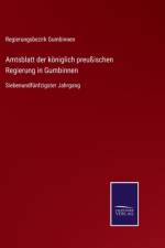 Amtsblatt der koeniglich preussischen Regierung in Gumbinnen af REGIERUNGSBEZIRK GUM