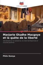 Marjorie Oludhe Macgoye et la quete de la liberte af Philo Ikonya