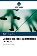 Soziologie des spirituellen Lebens af Radiy Ibragimov