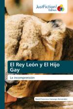 Rey Leon y El Hijo Gay af David Francisco Camargo Hernández