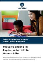 Inklusive Bildung im Englischunterricht fur Grundschuler af Marisela Jiménez Alvarez