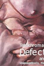 Tetrachromat, Defect, and Unapologetically, Man af April Carter Grant