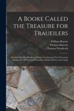 Booke Called the Treasure for Traueilers af -15 BOURNE