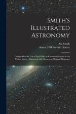 Smith's Illustrated Astronomy af Asa Smith