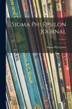 Sigma Phi Epsilon Journal; 3, No. 3 af Sigma Phi Epsilon