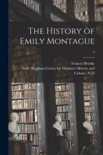 History of Emily Montague; 3 af Frances