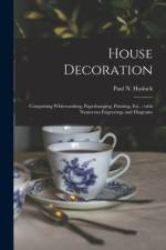 House Decoration af PAUL N. PA HASLUCK