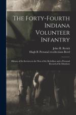 Forty-Fourth Indiana Volunteer Infantry af John H.