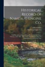 Historical Record of Nameaug Engine Co. af John Gordon