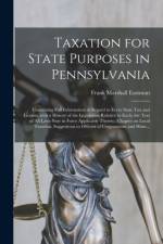 Taxation for State Purposes in Pennsylvania af Frank Marshall Eastman