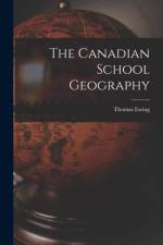 Canadian School Geography [microform] af Thomas Ewing