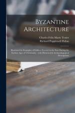 Byzantine Architecture af Richard Popplewell Pullan