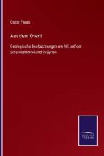Aus dem Orient af Oscar Fraas