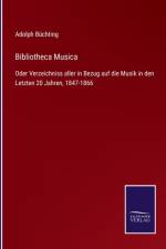 Bibliotheca Musica af Adolph Buchting