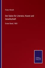 Salon fur Literatur, Kunst und Gesellschaft af Franz Hirsch