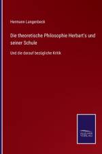 theoretische Philosophie Herbart's und seiner Schule af Hermann Langenbeck