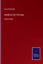 Handbuch der Chirurgie af Louis Stromeyer