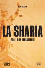 Sharia per i non-musulmani af Bill Warner
