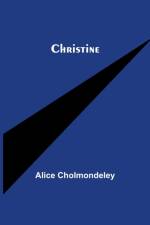 Christine af Alice Cholmondeley