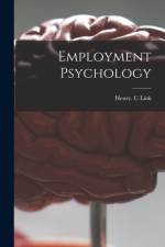Employment Psychology af HENRY. C LINK