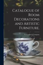 Catalogue of Room Decorations and Artistic Furniture. af Yamanaka Company