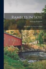 Rambles in Skye af Malcolm Ferguson
