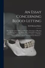 Essay Concerning Blood-letting af Richard