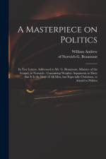 Masterpiece on Politics af William Andrew