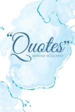 Quotes af Miriam Siciliano