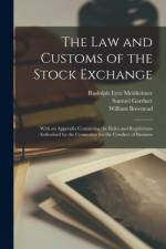 Law and Customs of the Stock Exchange af Samuel Gardner