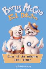 Berns McGoo, Food Detective af Bain Manning