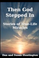 Then God Stepped In af Susan Huntington