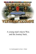Wolfhounds Vietnam Alumni af Gary L Huber