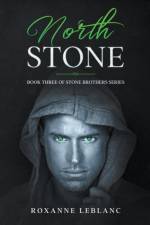 North Stone af Roxanne LeBlanc