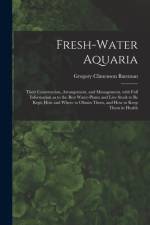 Fresh-water Aquaria af Gregory Climenson Bateman