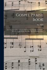 Gospel Praise Book af Asa Hull