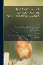 Avifauna of Laysan and the Neighbouring Islands af Henry Palmer