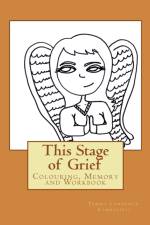This Stage of Grief af Tammy Lawrence-Cymbalisty