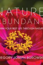 Nature Abundant af Gregory Joseph Borowski