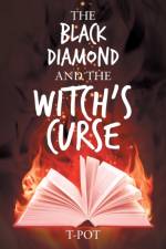 Black Diamond and the Witch's Curse af T-Pot
