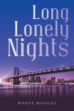 Long Lonely Nights af Roque Rosales