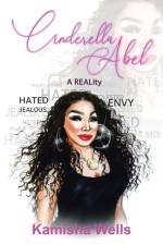 Cinderella Abel af Kamisha Wells