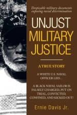 Unjust Military Justice af Ernie