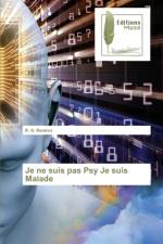 Je ne suis pas Psy Je suis Malade af R G Ramirez