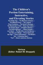 Children's Portion Entertaining, Instructive, and Elevating Stories af Various