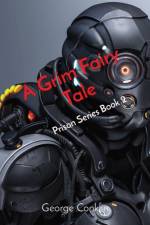 Grim Fairy Tale af George Conklin