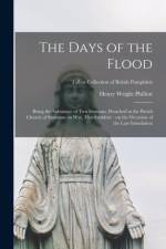 Days of the Flood af Henry Wright Phillott