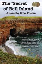The Secret of Bell Island af Mike Phelan
