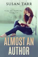Almost an Author af Susan Tarr