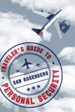 Traveler's Guide to Personal Security af Sam Rosenberg